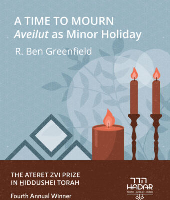 A Time to Mourn: Aveilut as Minor Holiday