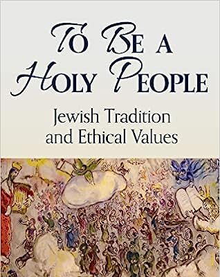 To Be, or Not to Be, a Holy People